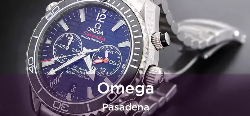 Omega Pasadena