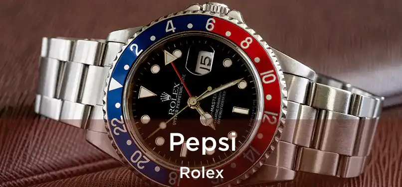 Pepsi Rolex