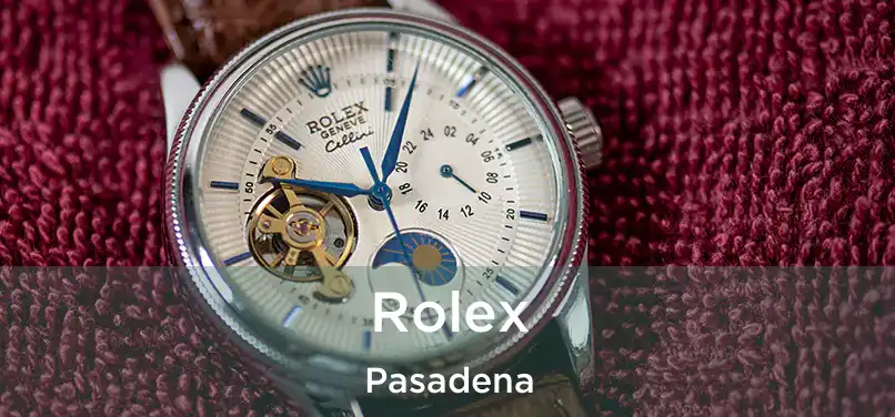 Rolex Pasadena