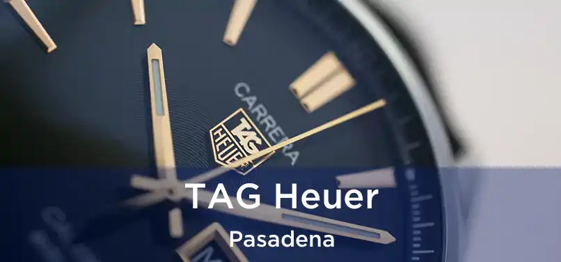 TAG Heuer Pasadena